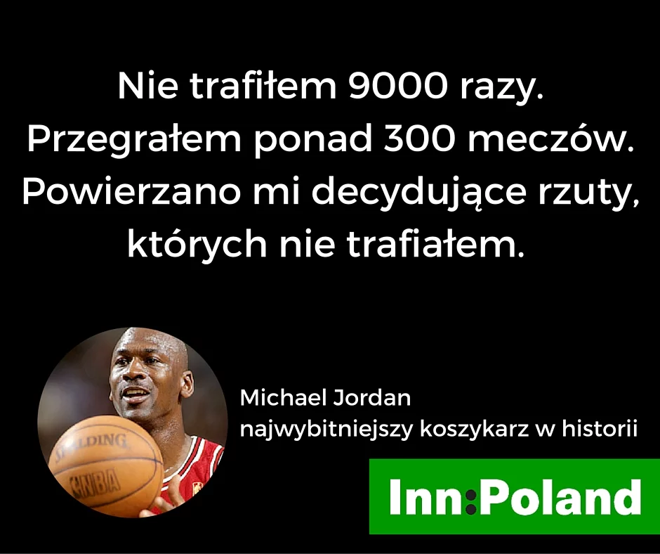 Michael Jordan i jego #INNCytat