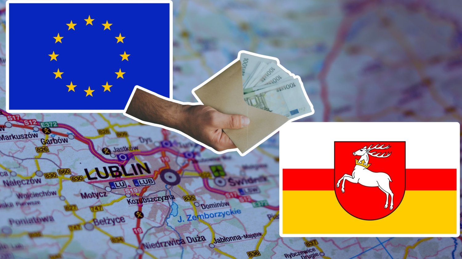 Flaga Unii Europejskiej daje kopertę z euro fladze Lubelskiego. W tle mapa z Lublinem. Unia Europejska daje miliard na bezpieczeństwo Lubelszczyzny. Masa pieniędzy dla regionu