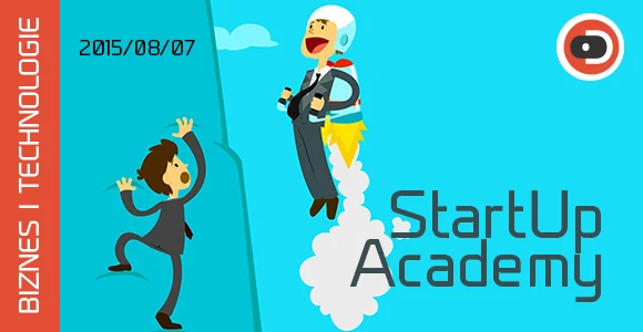 BIZNES I TECHNOLOGIE 11 StartUp Academy