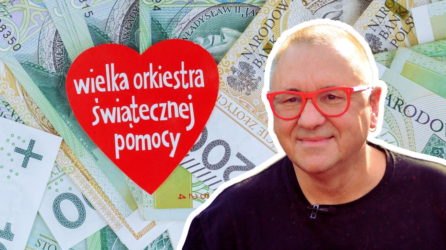 Jerzy Owsiak, banknoty i serduszko WOŚP. WOŚP w nowej odsłonie. Kasa popłynie nie tylko na podstawowy sprzęt