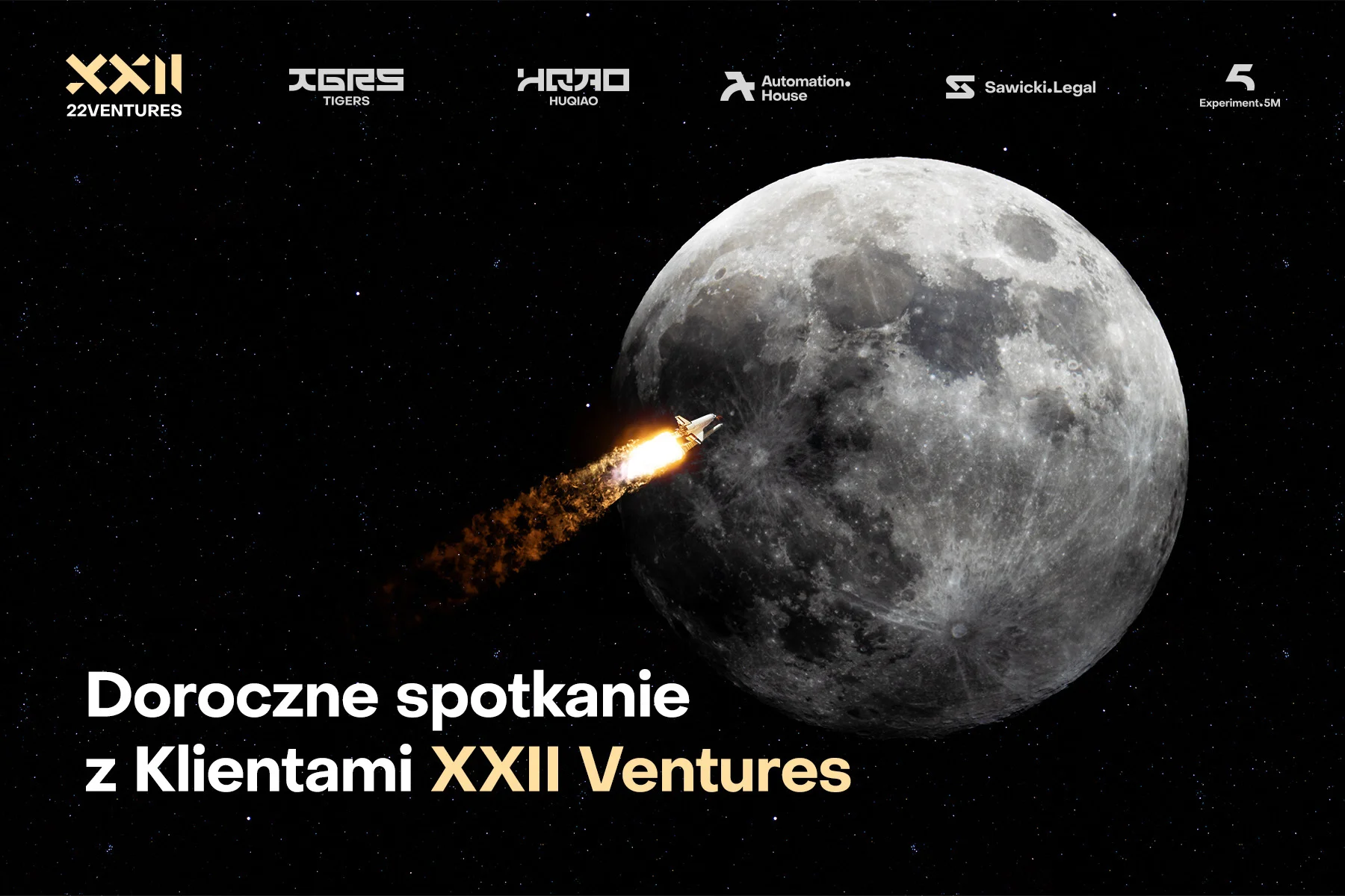 Już w październiku ponad 150 klientów XXII Ventures spotka się, aby wspólnie kreować przyszłość branży.