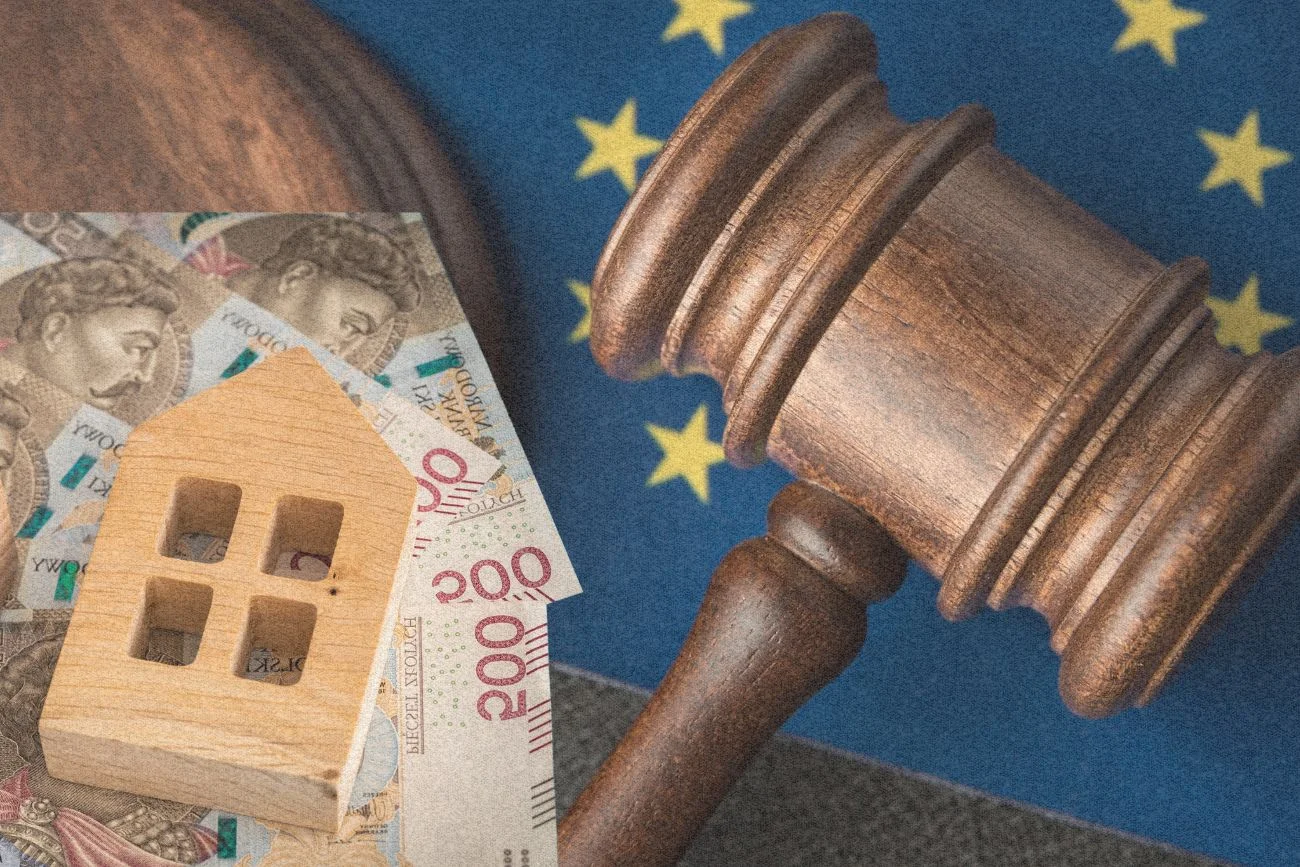 Sąd, Unia Europejska i pieniądze za mieszkanie.