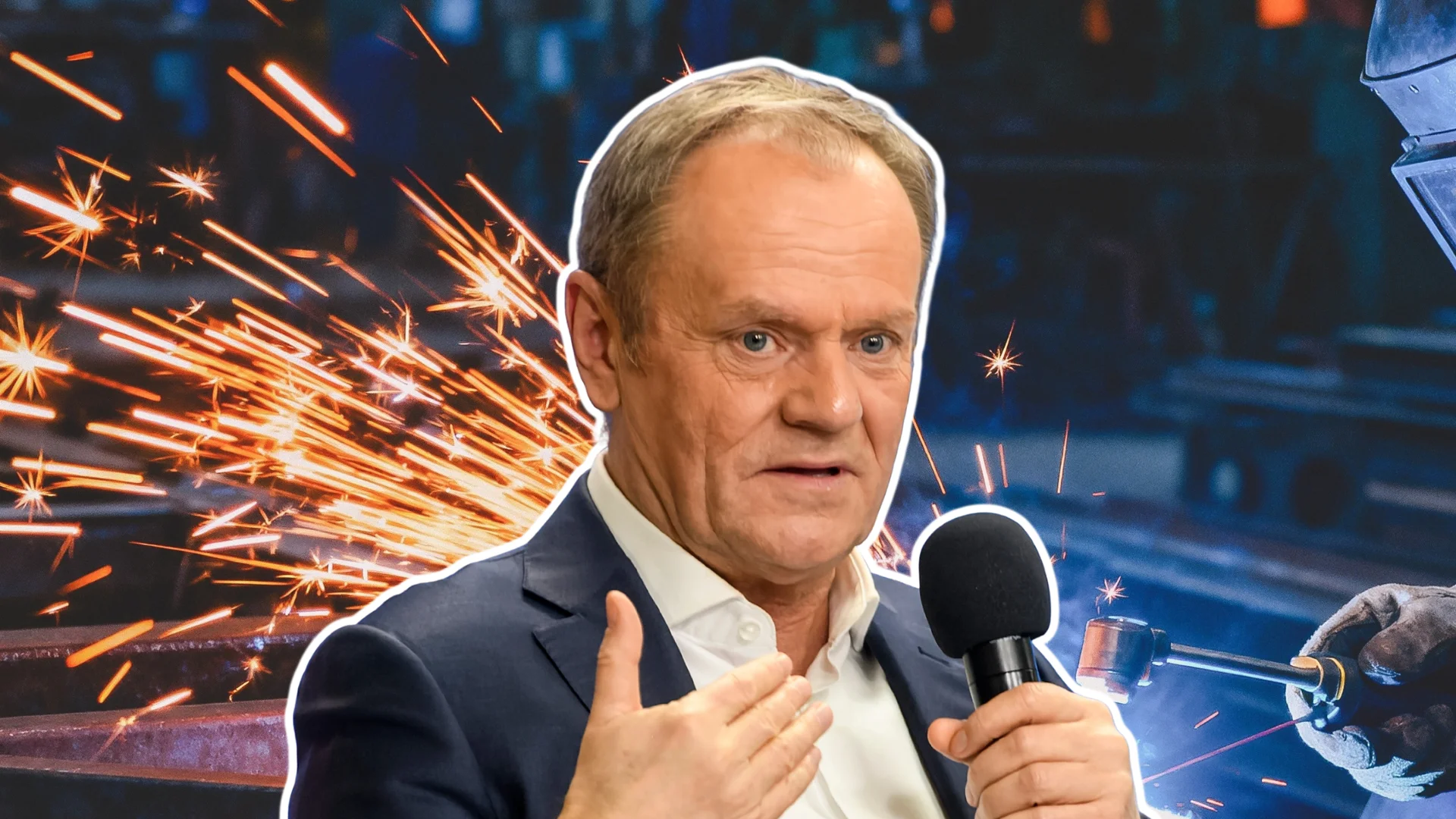 Donald Tusk. W tle spawacz i iskry.