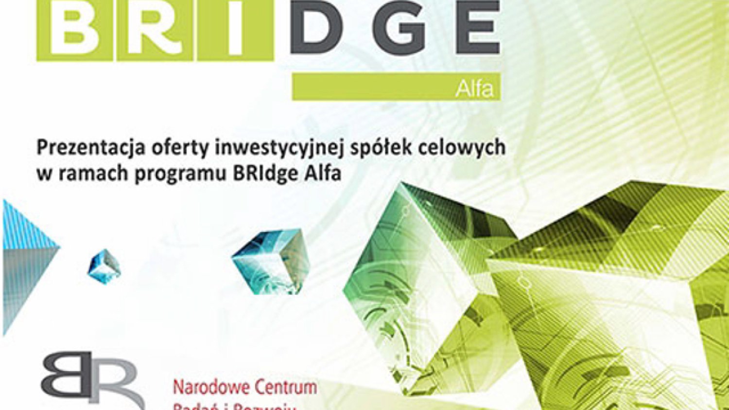Oglądaj na żywo konferencję Narodowego Centrum Badań i Rozwoju o programie BRIdge Alfa