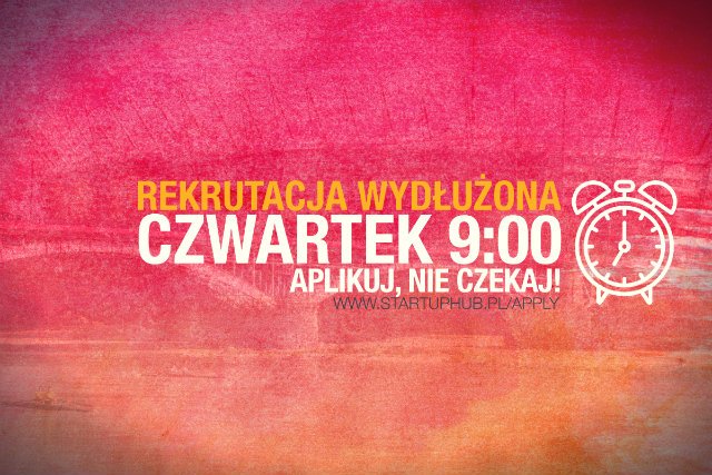Startup Hub Warsaw zaprasza.