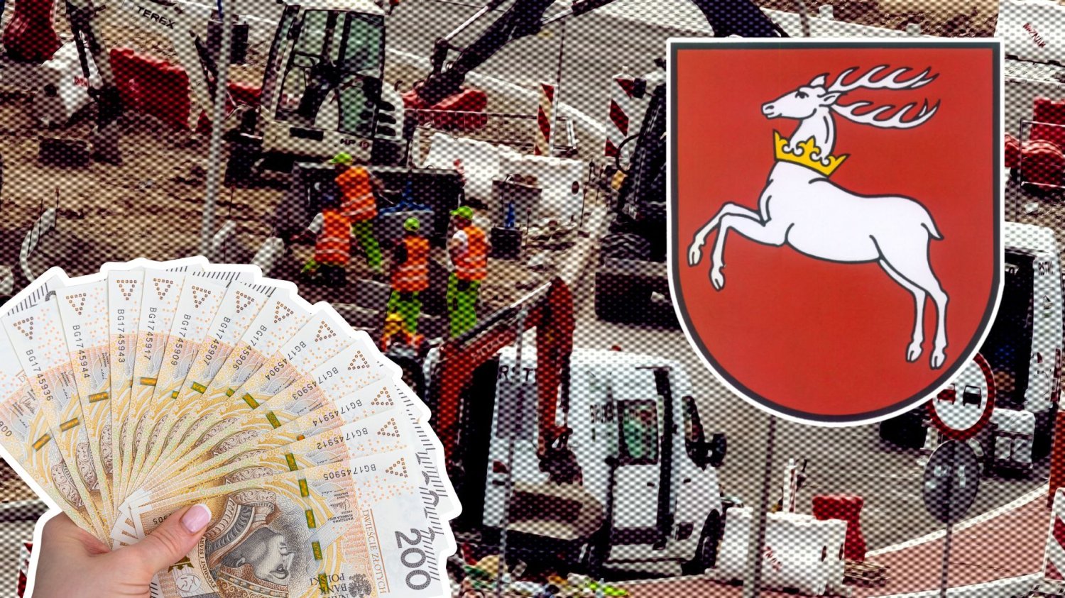 Lubelskie inwestuje w drogi. 93 miliony złotych na komfort i bezpieczeństwo kierowców Roboty drogowe, herb lubelskiego i ręka z banknotami. Lubelskie inwestuje w drogi. 93 miliony złotych na komfort i bezpieczeństwo kierowców