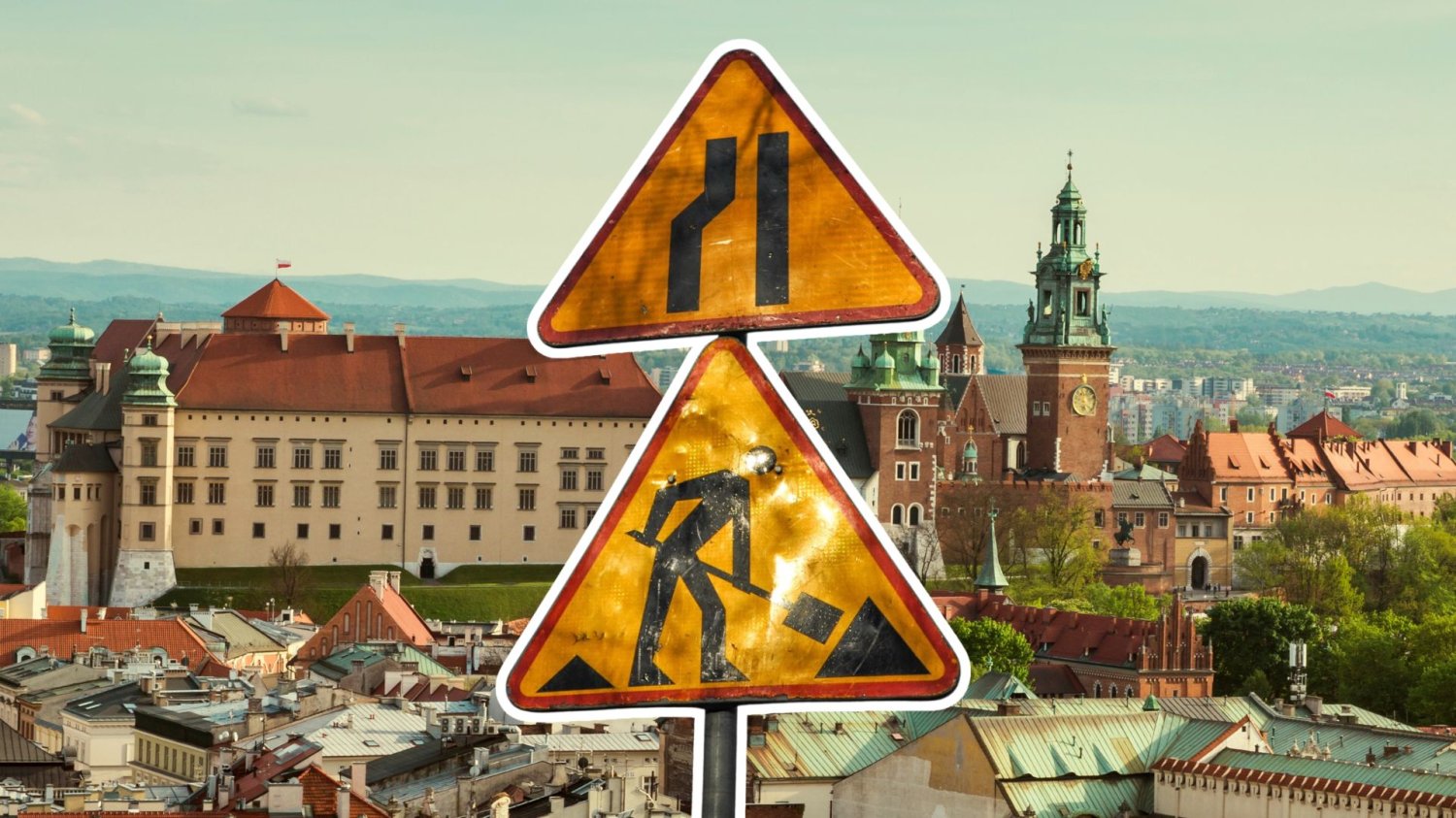 Wielkie remonty i paraliż w drugim największym mieście Polski. W Krakowie drogowy armagedon. Znaki drogowe na tle panoramy Krakowa.