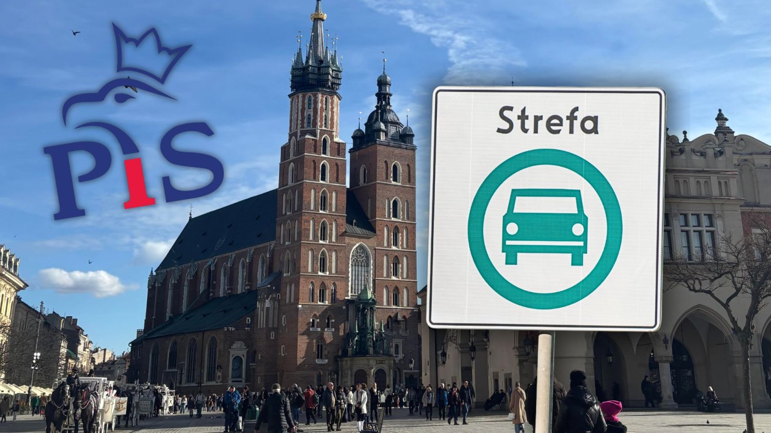 Krakowska SCT pod lupą Trybunału. PiS idzie na wojnę z "potworem" Znak Strefa Czystego Transportu, logo parti Prawo i Sprawiedliwość n tle rynku w Krakowie.