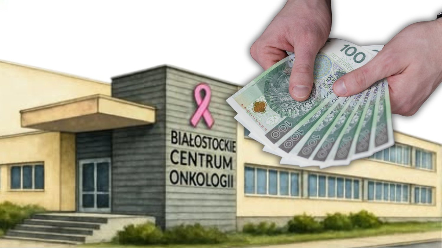 Białostockie Centrum Onkologii , pieniądze.