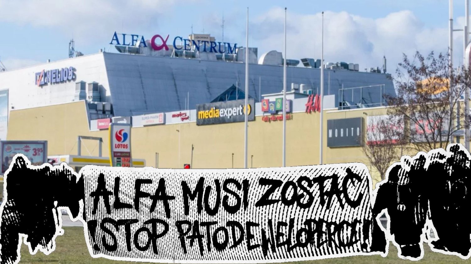 Transparent o zachowaniu galerii Alfa Centrum i galeria w tle. W miejsce centrum handlowego ma powstać 700 mieszkań.