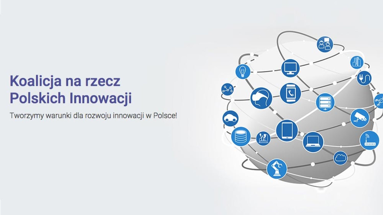 Dziś wystartowała Koalicja na rzecz Polskich Innowacji