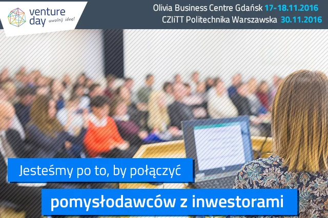 Masz startup? Weź udział w Venture Day. To dobra okazja do zaprezentowania się inwestorom VC.