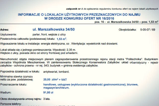 Z wiadomych względów ogłoszeniodawcy wykluczyli możliwość urządzenia w środku działalności gastronomicznej