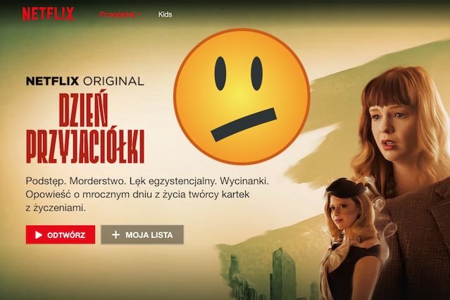 Szału nie ma. Przynajmniej dla Netflixa.