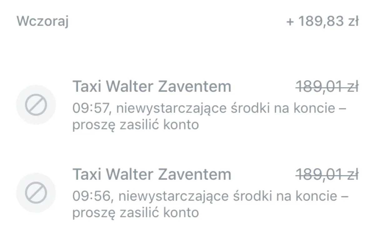 Niby na koncie widnieje wpłata ponad 189 złotych, a jednak nie mogłam zapłacić belgijskiemu taksówkarzowi.