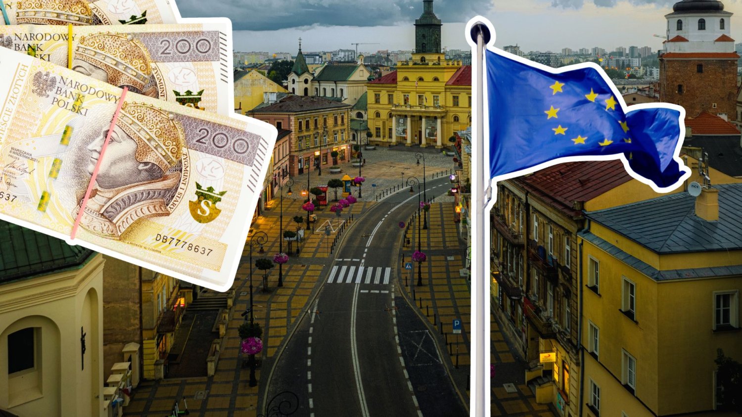Lublin, flaga UE i banknoty. Lublin zostanie europejską stolicą kultury. Oprócz zaszczytu dostanie 56 milionów złotych od UE