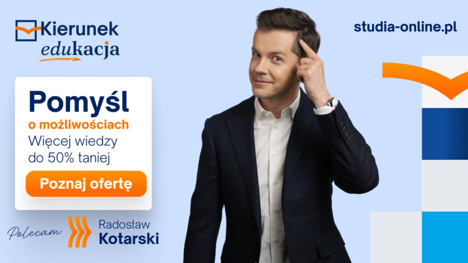 Kierunek edukacja. Sukces zaczyna się od ciekawości